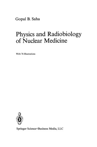 Physics and Radiobiology of Nuclear Medicine