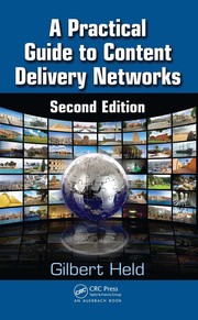 A practical guide to content delivery networks