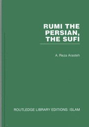 Rumi the Persian, the Sufi