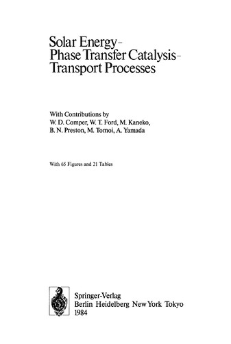 Solar Energy--Phase Transfer Catalysis--Transport Processes