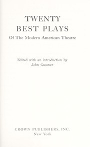 Twenty best plays of the modern American theatre