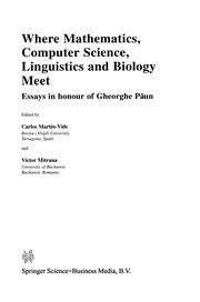 Where Mathematics, Computer Science, Linguistics and Biology Meet