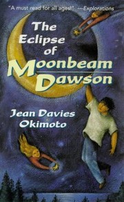The Eclipse of Moonbeam Dawson