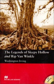 The Legends of Sleepy Hollow and Rip Van Winkle (Macmillan Reader)