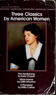 Three Classics by American Women