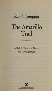 The Amarillo trail