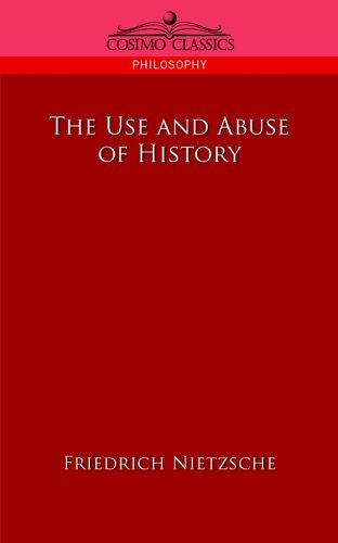 The use and abuse of history