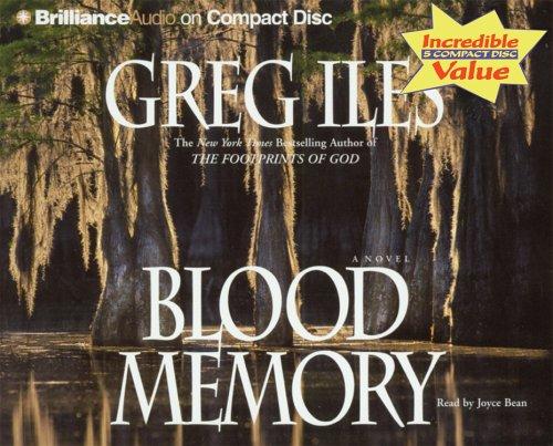 Blood Memory (Iles, Greg)