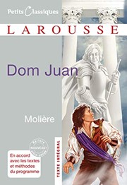 Dom Juan: Ou Le Festin De Pierre (Petits Classiques Larousse) (French Edition)