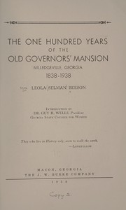 The one hundred years of the old governors' mansion