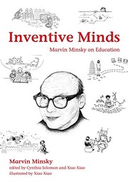 Inventive Minds: Marvin Minsky on Education (The MIT Press)