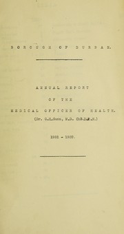 Medical Officer's annual report [to] Durban Corporation