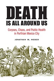 Death Is All around Us