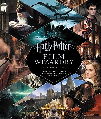 Harry Potter Film Wizardry : Updated Edition