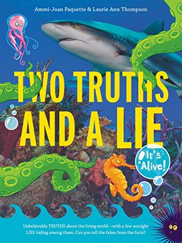 Two truths and a lie