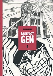 Barefoot Gen Volume 6