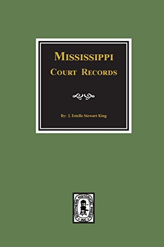 Mississippi court records 1799-1835