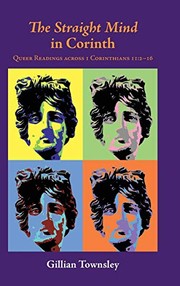 The Straight Mind in Corinth : Queer Readings across 1 Corinthians 11