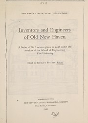 Inventors and engineers of Old New Haven