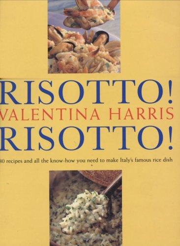 Risotto! risotto!