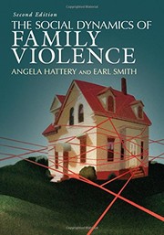 The social dynamics of family violence