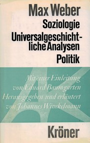 Soziologie, universalgeschichtliche Analysen, Politik