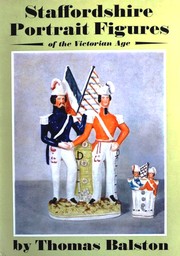 Staffordshire portrait figures of the Victorian age