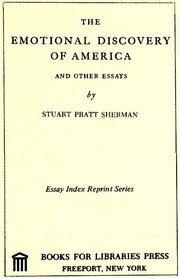 The emotional discovery of America, and other essays
