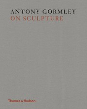 Gormley on Sculpture