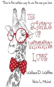 The Science of Winning Love