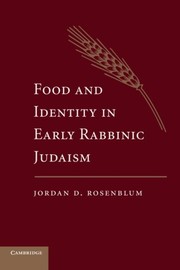 Food and Identity in Early Rabbinic Judaism