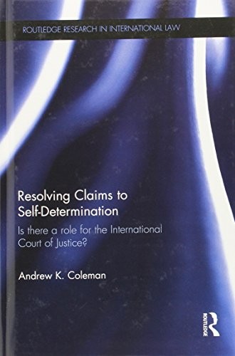 Resolving Claims to Self-Determination