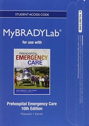 NEW MyBradyLab without Pearson eText -- Access Card -- for Prehospital Emergency Care