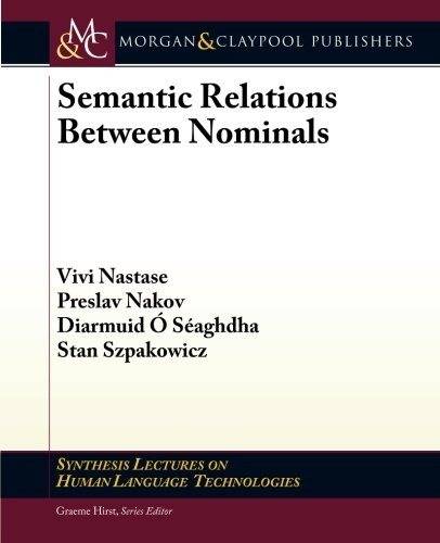 Semantic Relations Between Nominals