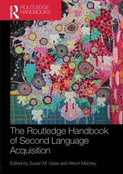 The Routledge Handbook of Second Language Acquisition