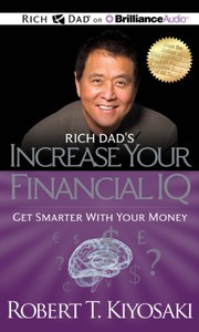 Rich Dad's Increase your Financial IQ