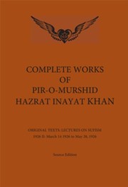 Complete Works of Pir-O-Murshid Hazrat Inayat Khan 1926 II