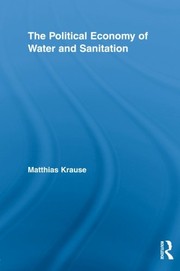 The political economy of water and sanitation
