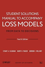 Student Solutions Manual to Accompany Loss Models
