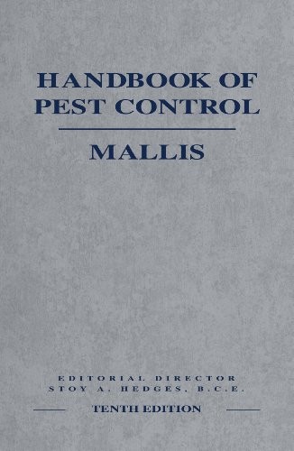 The Mallis Handbook of Pest Control, 10th Edition