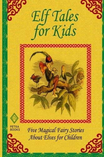 Elf Tales for Kids