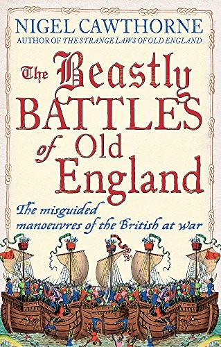 The Beastly Battles of Old England