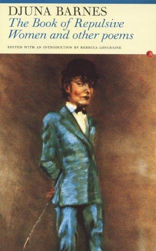 The book of repulsive women and other poems