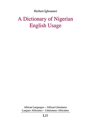A dictionary of Nigerian English usage