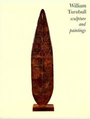 William Turnbull: Sculpture and Paintings