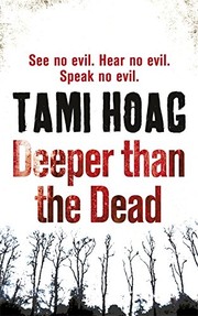 Deeper Than the Dead