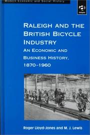 Raleigh and the British Bicycle Industry