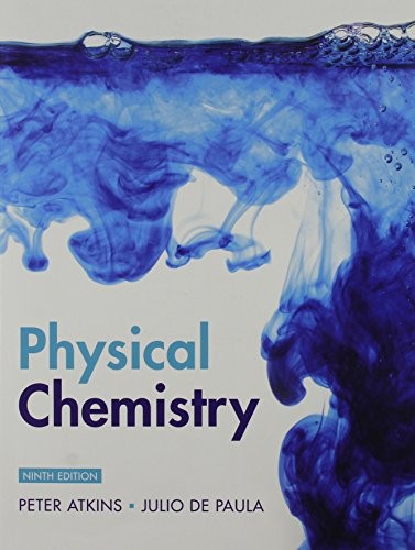 Atkins Physical Chemistry Vol 1 9e