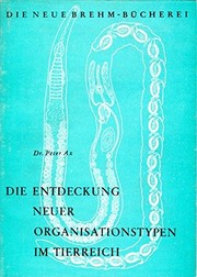 Die Entdeckung neuer Organisationstypen im Tierreich