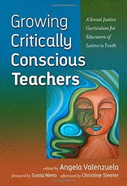 Growing Critically Conscious Teachers